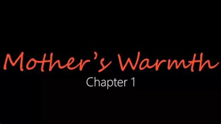 Discover The Heartfelt Bond: Mother's Warmth Chapter 3